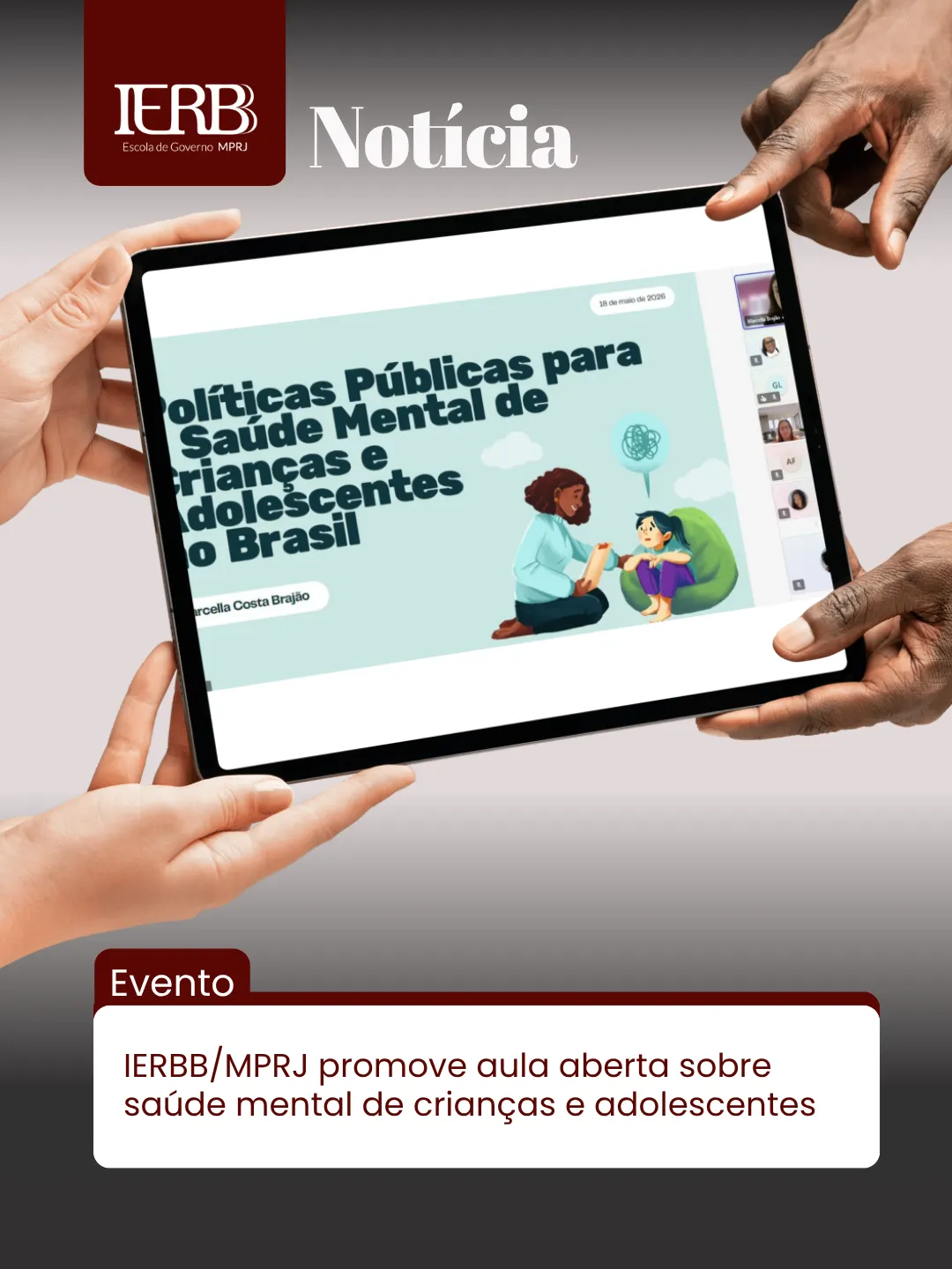 IERBB/MPRJ promove aula aberta sobre saúde mental de crianças e adolescentes