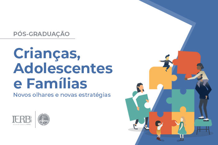 Crianças e Adolescentes e Famílias