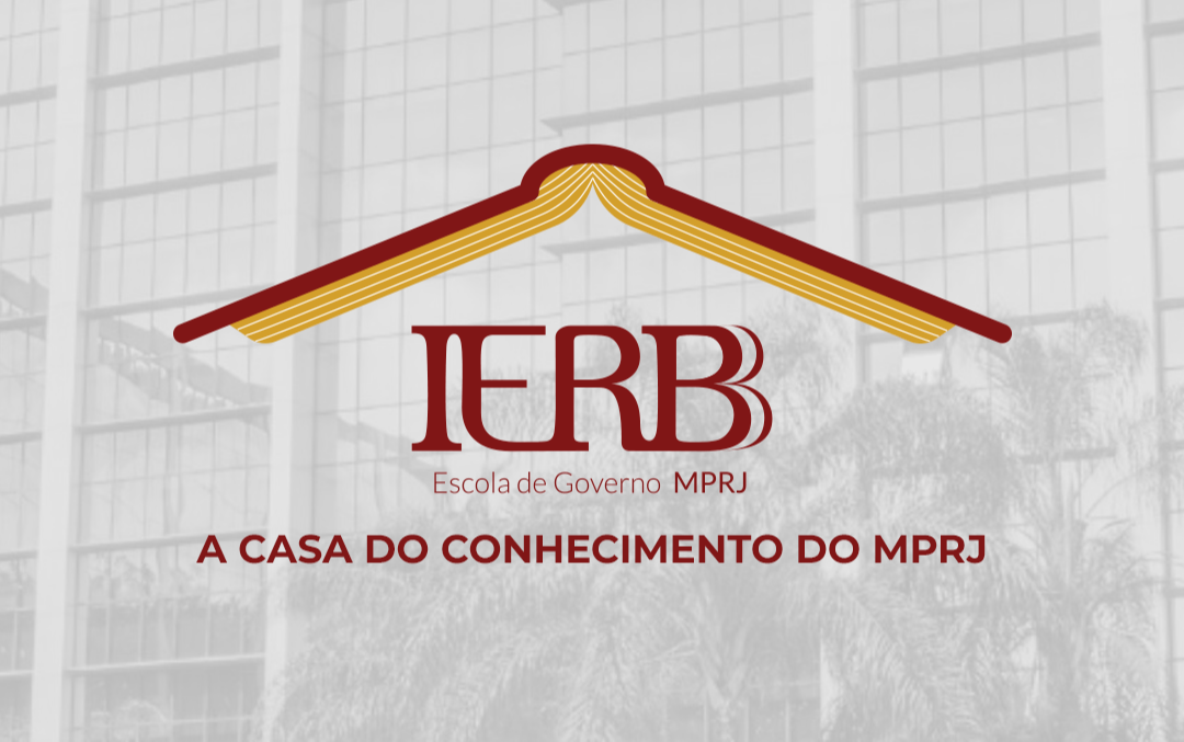 IERBB lança campanha “A Casa do Conhecimento do MPRJ”