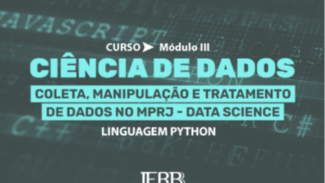 IERBB dá início ao terceiro módulo do programa de formação em Ciência de Dados